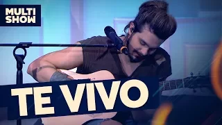 Te Vivo | Luan Santana | Canta, Luan | Música Multishow