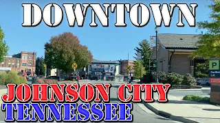 Johnson City - Tennessee - 4K Downtown Drive