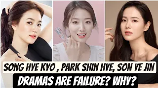 Song Hye Kyo, Son Ye Jin and Park Shin Hye are LOSING FAME already? #Songhyekyo #sonyejin