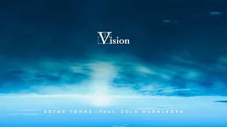 Vision (2020) Estas Tonne feat. Zola Dubnikova & Liat Zion