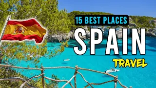 15 Best Places To Visit In Spain | Spain Guide 2024