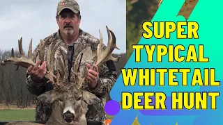 Day Hunt - Super Typical Whitetail Deer Hunt | How To Hunt a Monster Buck Easily