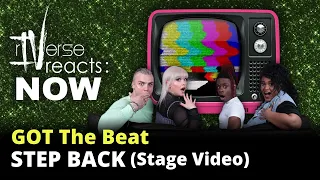 rIVerse Reacts: NOW - Step Back by GOT The Beat (Stage Video Reaction)