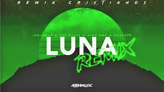 Luna (REMIX) │ Indiomar X Jay Kalyl X Niko Eme X Pauneto