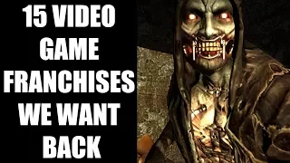 15 Video Game Franchises We Want Back