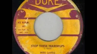MISS LAVELL - Stop these teardrops - DUKE