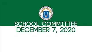 Dartmouth School Committee Meeting  December 7, 2020