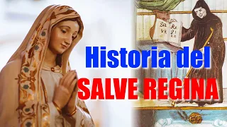 Historia del SALVE REGINA (La SALVE)