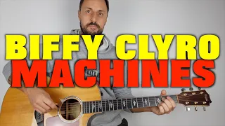 Biffy Clyro Machines Lesson