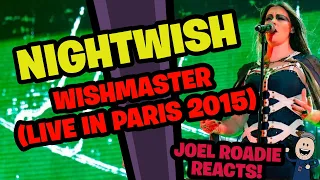 Nightwish | Wishmaster (Live Paris 2015) - Roadie Reacts