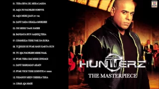 THE MASTERPIECE - HUNTERZ - FULL SONGS JUKEBOX