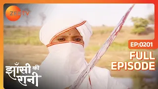 झांसी की रानी - पूरा एपिसोड - 201 - उल्का गुप्ता - जी टीवी
