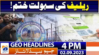 Geo Headlines 4 PM | Relief facility ends!  | 2 September 2023