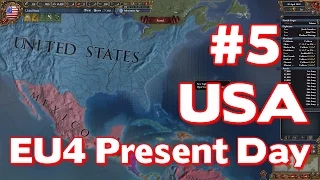 Let’s Play America Present Day (Europa Universalis IV Extended Timeline Mod) #5