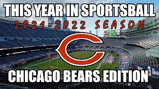 This Year In Sportsball: Chicago Bears Edition (2021)