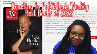 Reacting to Publisher's Weekly Best Books of 2023 | Did They Get It Right?