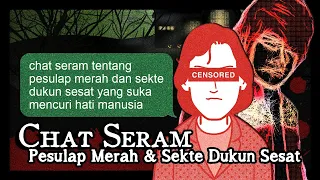Pesulap Merah dan Sekte Dukun Sesat [Chat Seram Chat Horror Indonesia]
