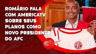 ENTREVISTA COM ROMÁRIO, NOVO PRESIDENTE DO AMERICA FOOTBALL CLUB