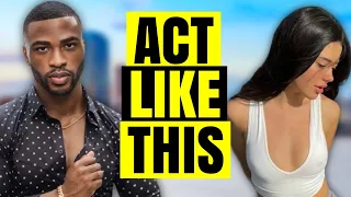 How To Act When A Woman Ignores You(Destroy Her EGO)
