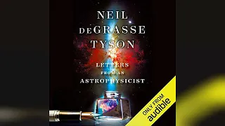 Letters from an Astrophysicist | Audiobook Sample