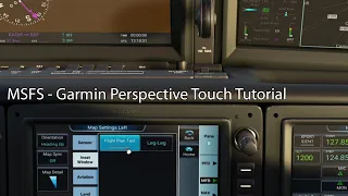 MSFS - Garmin Perspective Touch Tutorial