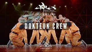 Dokteuk Crew | Body Rock 2019 [@VIBRVNCY Front Row 4K]