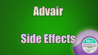 Advair Diskus Side Effects - Inhaled Fluticasone/Salmeterol (Seretide, Viani, Adoair, Foxair)