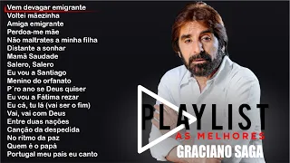 Graciano Saga - Playlist - As melhores (Full album)