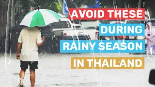 Thailand's rainy season - - Tips on how to survive Thailand's rainy season