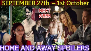 Home and away spoilers next week - september 27th to 1st October ,2021