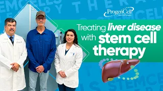 Stem Cell Therapy for Liver Disease in Mexico | ProgenCell
