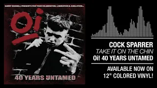 1. Cock Sparrer - Take It On The Chin