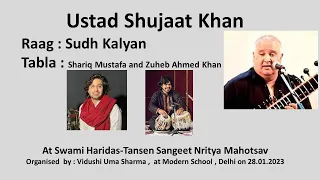 Ustad Shujaat Khan Live Raag : Sudh KalyanTabla : Shariq Mustafa and Zuheb Ahmed Khan