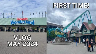 Canada's Wonderland May 2024 Vlog