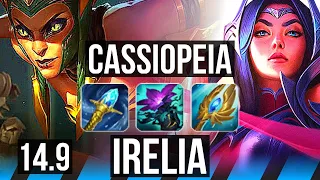 CASSIOPEIA vs IRELIA (MID) | 74% winrate, 66k DMG, 6k comeback, 8 solo kills | KR Diamond | 14.9