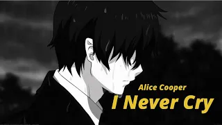 I Never Cry - Alice Cooper (tradução)