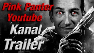 Pink Panter Comedy - Youtube Kanal Trailer - es geht wieder los