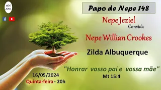 NEPE JEZIEL - PAPO DE NEPE #148 - ZILDA ALBUQUERQUE