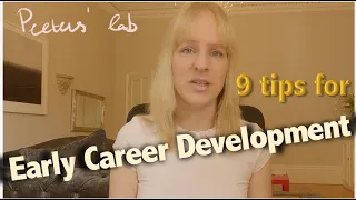 9 tips for career development of early career researchers