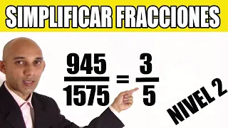 Como SIMPLIFICAR FRACCIONES - Números Grandes - Nivel 2