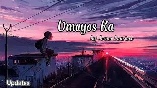 Joema Lauriano - Umayos ka (Lyrics)