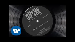 RÜFÜS DU SOL ●● New Sky (Edu Imbernon Remix)  [Official Audio]