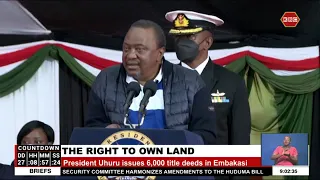 President Uhuru issues 6,000 title deeds in Embakasi