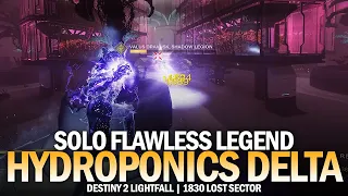 Solo Flawless 1830 Legend Lost Sector Hydroponics Delta [Destiny 2]