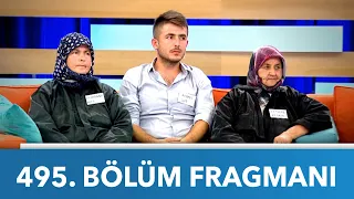 Didem Arslan Yılmaz'la Vazgeçme 495. Bölüm Fragmanı