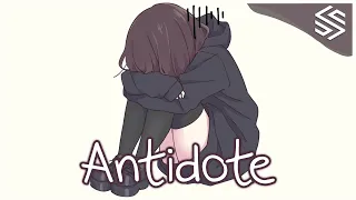 Nightcore - Antidote - (Lyrics)