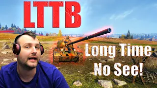LTTB: Long Time, No See! | World of Tanks