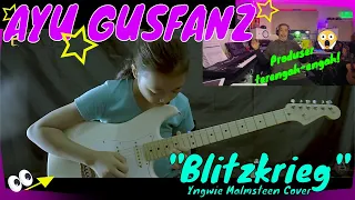 Ayu Gusfanz's cover of Blitzkrieg (Yngwie) leaves producer BREATHLESS!