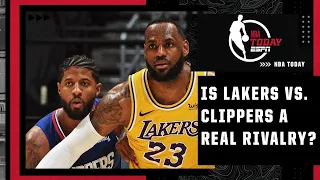 Is Lakers vs. Clippers a real rivalry? | NBA Today