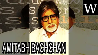 AMITABH BACHCHAN - WikiVidi Documentary